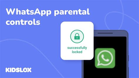 WhatsApp for Kids – Parental Control on the Popular .